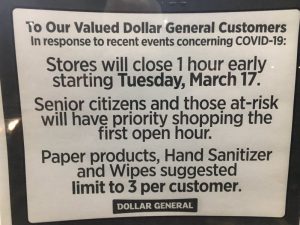 Dollar General is dedicating the first hour of its daily store operations to senior citizens in response to the new coronavirus. This sign posted on the door of the Dollar General Store on South Congress Boulevard, Smithville explains.
