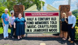 Chamber’s “Project Welcome Mat” Winners – 2021 *Most Original – Wilson Bank and Trust” Half a Century Old, Fond Memories Told, Music, Crafts, and Food In a Jamboree Mood”