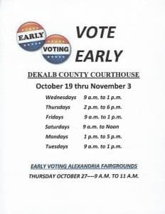 The early voting and election day hours for the November election have been set by the DeKalb County Election Commission.