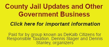 Dekalb County Jail Updates & other Government Business